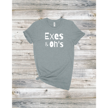 Load image into Gallery viewer, The Exes & Oh's T-Shirt