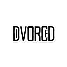Load image into Gallery viewer, The DiVORCeD Sticker
