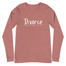 Load image into Gallery viewer, The D;vorce Long Sleeve Shirt