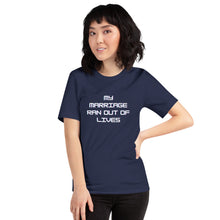 Load image into Gallery viewer, The Out of Lives Divorce T-Shirt