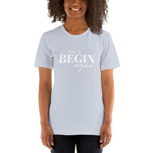Load image into Gallery viewer, The Begin Again Divorce T-Shirt