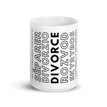 Load image into Gallery viewer, The Divorce Language Mug