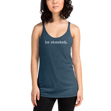 Load image into Gallery viewer, The he cheated. Women's Racerback Tank Top