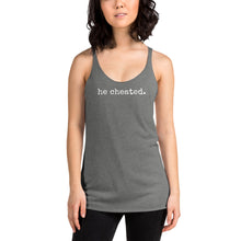 Load image into Gallery viewer, The he cheated. Women's Racerback Tank Top