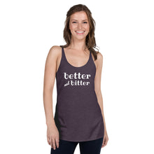 Load image into Gallery viewer, The Not Bitter Women's Racerback Tank Top