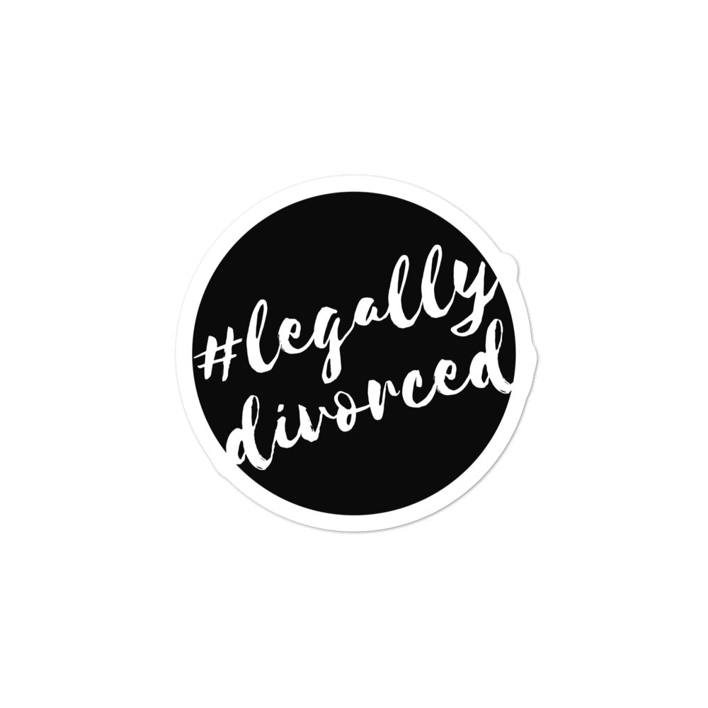 The #LEGALLYDIVORCED Sticker