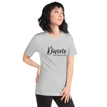 Load image into Gallery viewer, The Divorce is Hard T-Shirt
