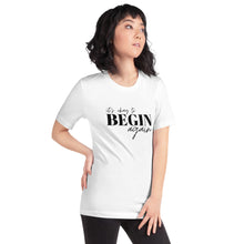 Load image into Gallery viewer, The Begin Again T-Shirt
