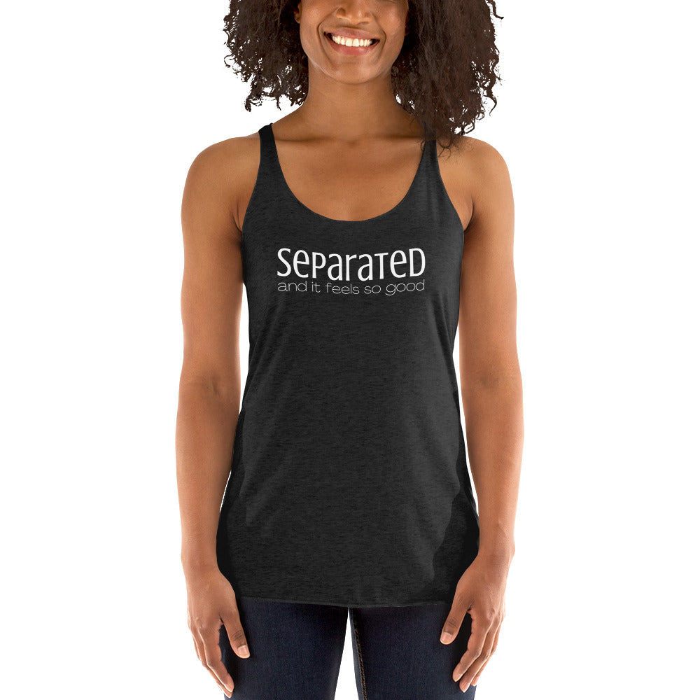 The SeParaTeD Women's Racerback Tank Top