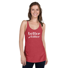 Load image into Gallery viewer, The Not Bitter Women&#39;s Racerback Tank Top
